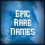 Epic Rare Names