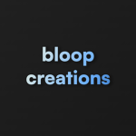 bloop creations
