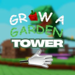 [BETA] Grow a Garden Tower