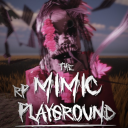 The Mimic RP Play ground