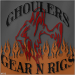 Ghoulers Gears & Rigs