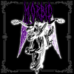 •MØRBID•
