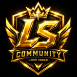 LS (LOUD SQUAD) COMMUNITY