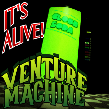 The Venture Machine