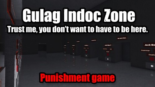 ГУЛАГ (Gulag) Indoc Zone