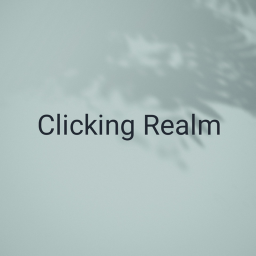 clicking realm