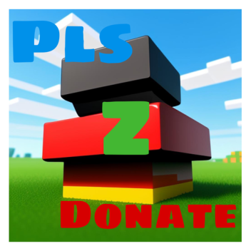 💸 Pls Donate Z