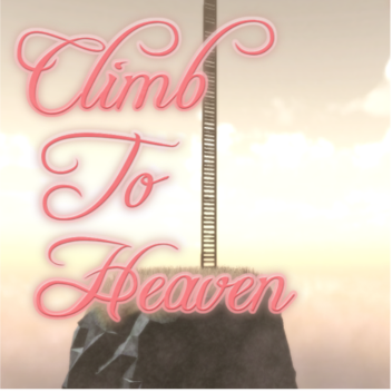 Climb to Heaven