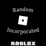 Random incorporated.