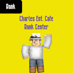 [V2] Rank Fix Request Center | Charles Ent. Cafe