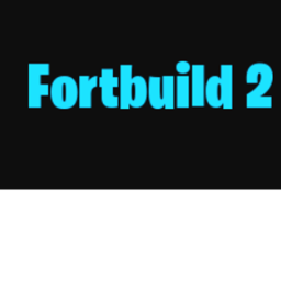 Fortbuild 2 🔥🔥🔥