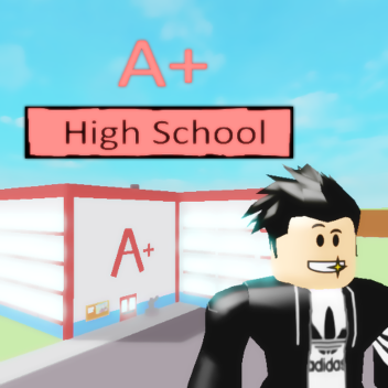 A+ High School (EARLY ACCESS)