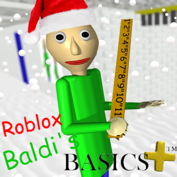 [BROKEN] Baldi's Basics PLUS