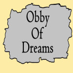 Obby Of Dreams