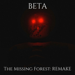The Missing Forest: REMAKE [BETA]