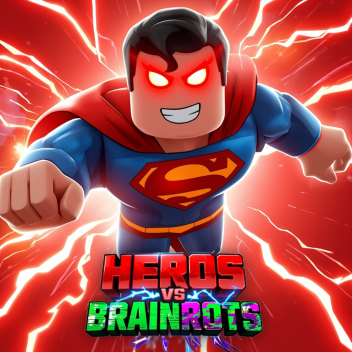 HEROS VS BRAINROTS