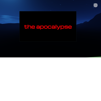 the apocalypse