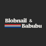 Blobnail & Babubu