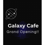 -The Galaxy Cafe-