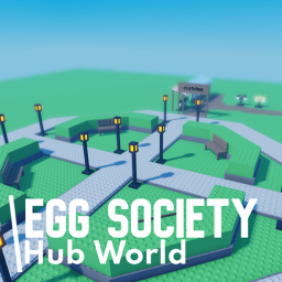 EGG SOCIETY - Hub World