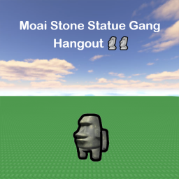 Stone Statue Hangout 🗿