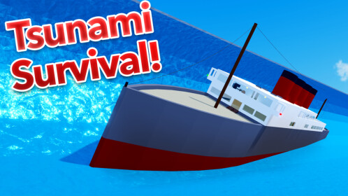 Tsunami Survival!