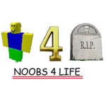 noob forever