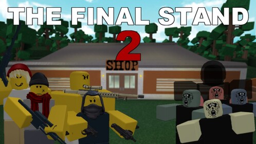 The Final Stand 2 [7.6] Quality of Life Update✅