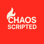 ChaosScripted