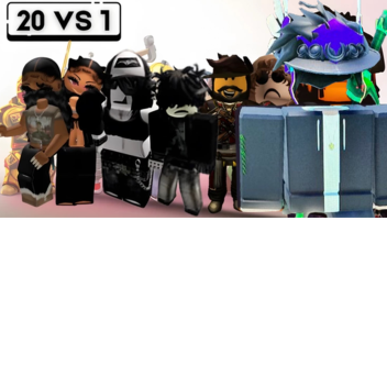 *UPDATE* 20 vs 1