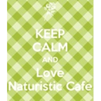 Naturistic Cafe 