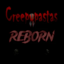 🔪 Creepypastas (Reborn!) [Version: 0.0] icon