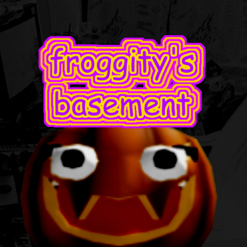 Froggity's Basement