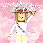 ♡ | NickDominates Fan Club | ♡