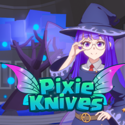 Pixie Knives! [NEW PIXIE!]