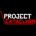 Project: Cataclysm