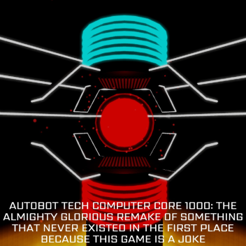 Autobot Tech Computer Core 1000 Remake!