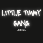 THE TIMMY GANG YUH