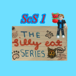 The Silly Cat Series 1!