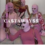 CA$TAWAY$$$
