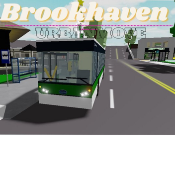 Brookhaven Urbanmove (alpha)
