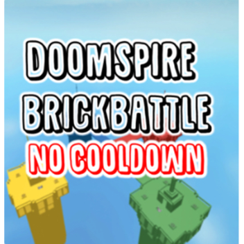 Turbo Doomspire BrickBattle (No CoolDown)