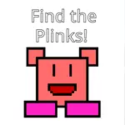 Find the Plinks! (Pre-Alpha) [6]
