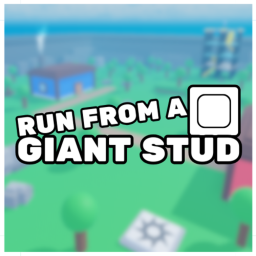 Run From A Giant Stud (BETA)