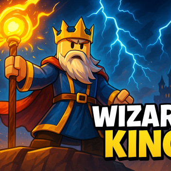 Wizard King (OPEN TESTING)