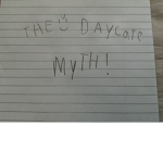 The Daycare Myth!
