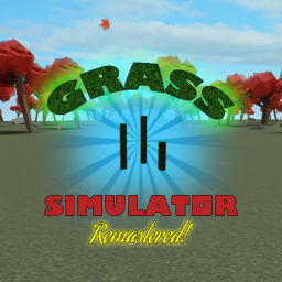 🌿Grass Simulator - Remastered!🌿