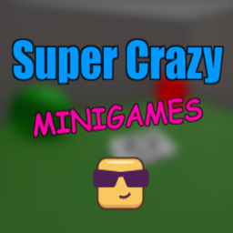[NEW MINIGAME] Super Crazy Minigames