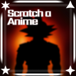 Scratch a Anime