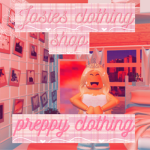 Josies clothing shop! <3
